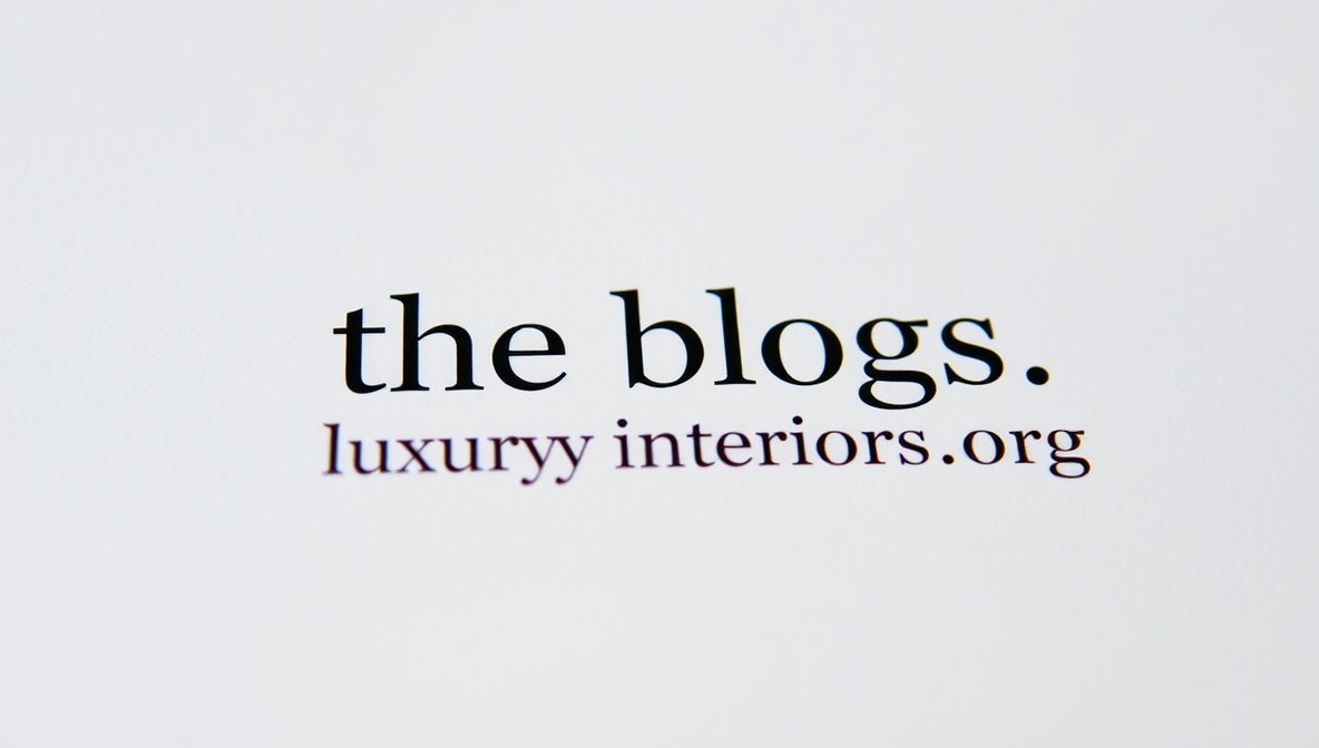 the blogs luxuryinteriors.org
